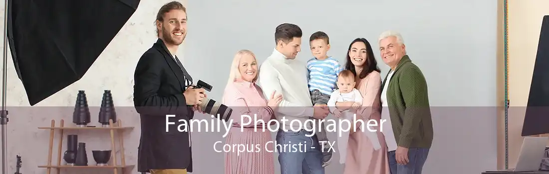 Family Photographer Corpus Christi - TX
