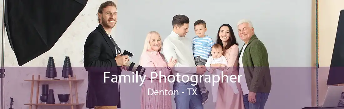 Family Photographer Denton - TX