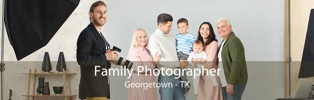 Family Photographer Georgetown - TX
