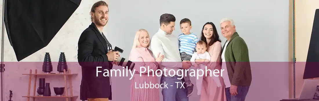 Family Photographer Lubbock - TX