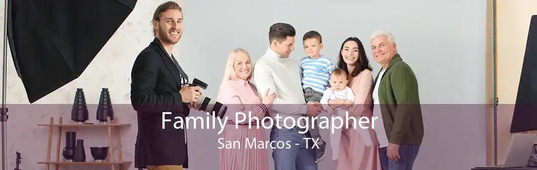 Family Photographer San Marcos - TX