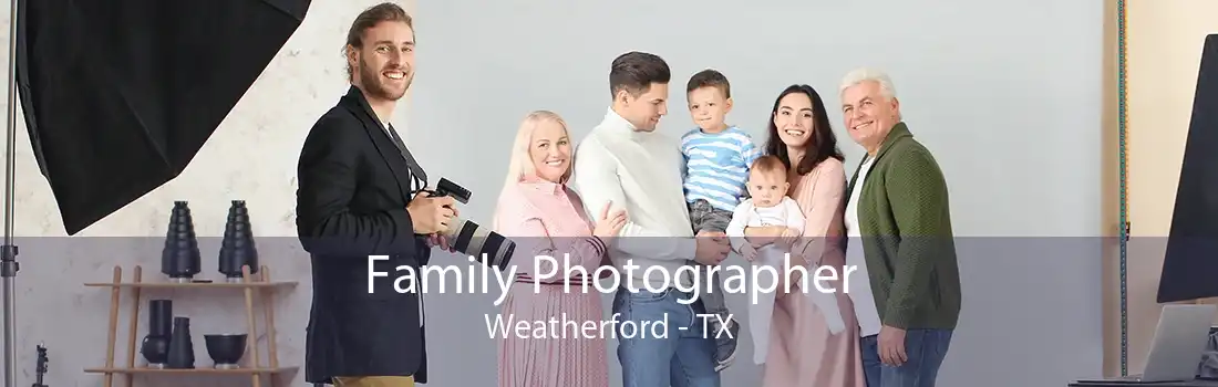 Family Photographer Weatherford - TX