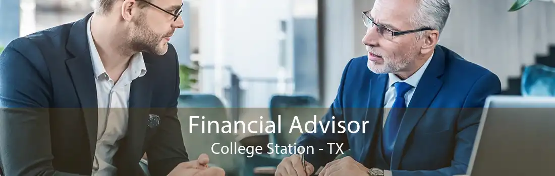 Financial Advisor College Station - TX