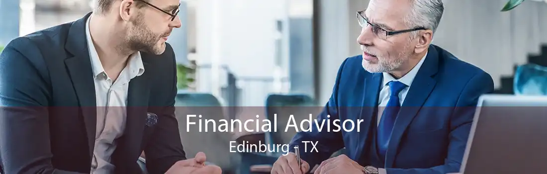 Financial Advisor Edinburg - TX