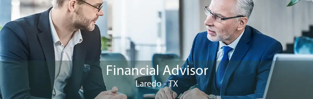 Financial Advisor Laredo - TX