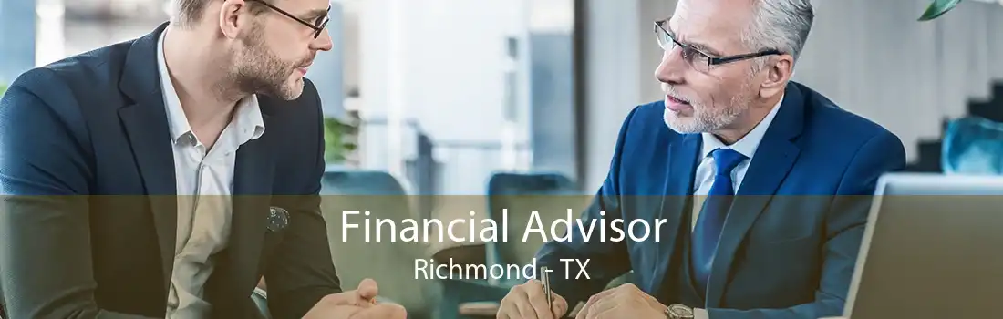 Financial Advisor Richmond - TX