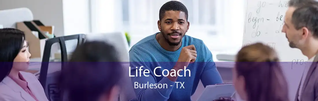 Life Coach Burleson - TX