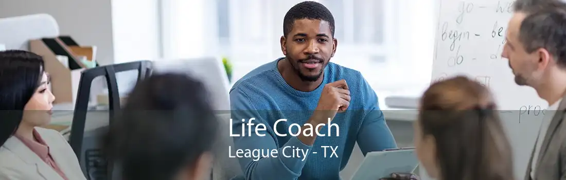 Life Coach League City - TX