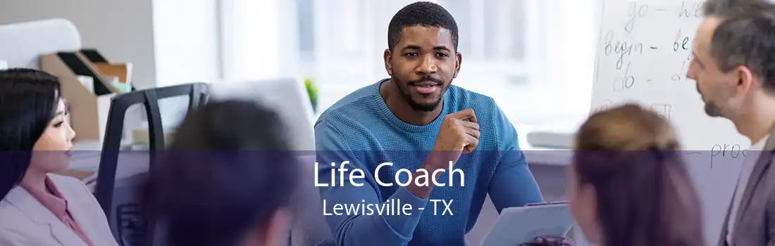 Life Coach Lewisville - TX