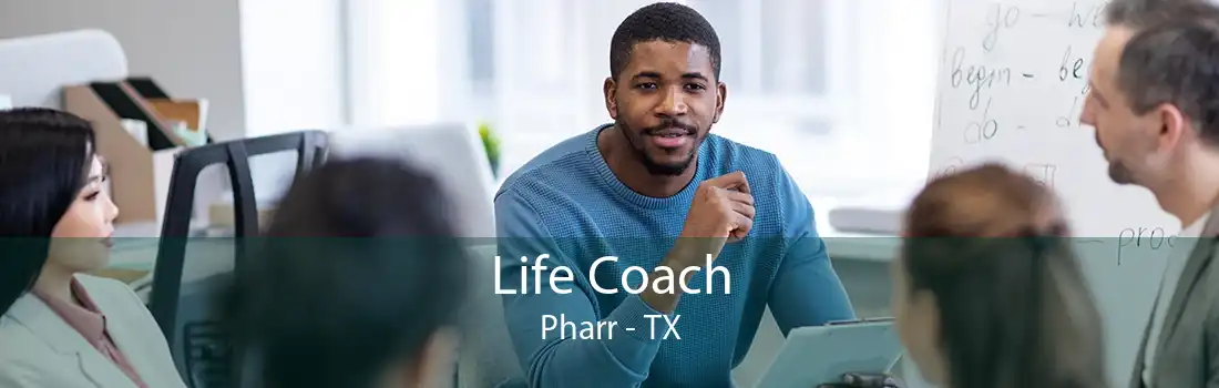Life Coach Pharr - TX