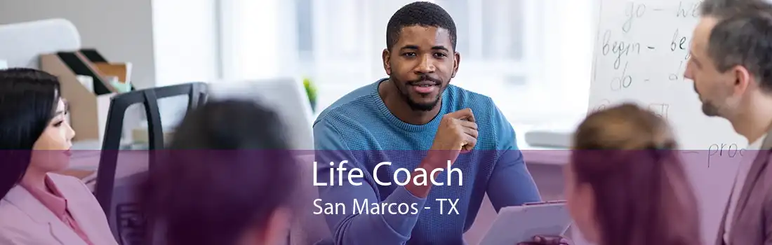 Life Coach San Marcos - TX