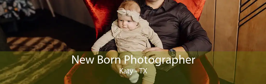 New Born Photographer Katy - TX