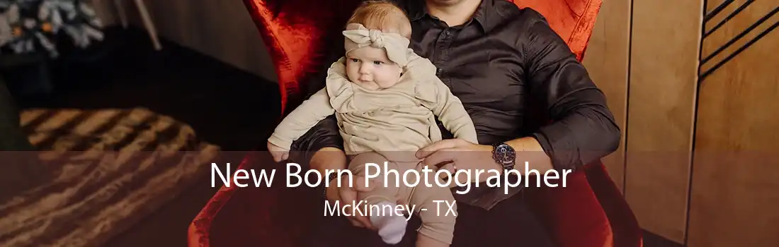 New Born Photographer McKinney - TX