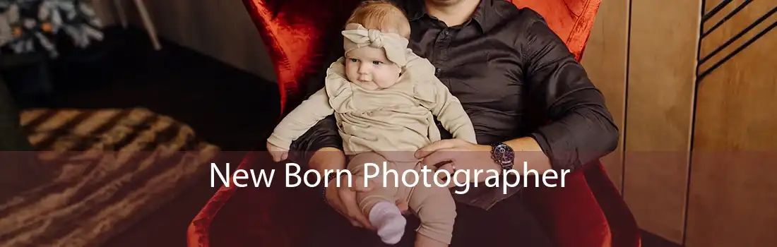 New Born Photographer