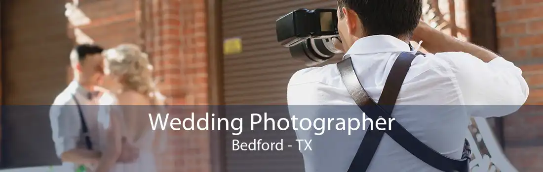 Wedding Photographer Bedford - TX