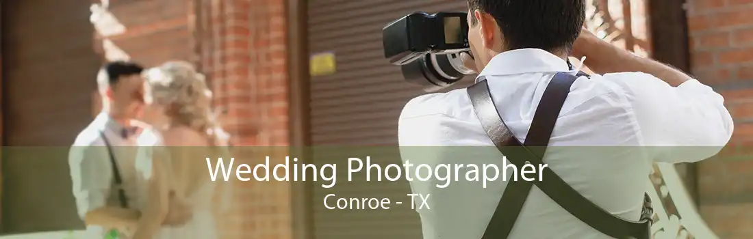 Wedding Photographer Conroe - TX