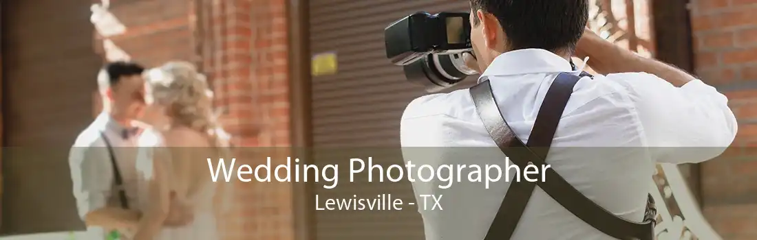 Wedding Photographer Lewisville - TX