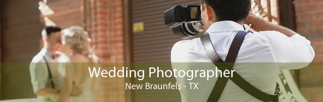 Wedding Photographer New Braunfels - TX