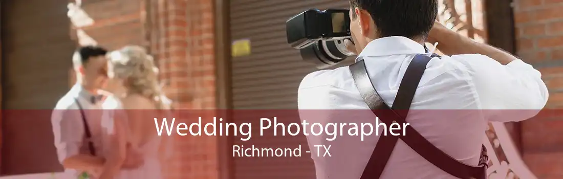 Wedding Photographer Richmond - TX