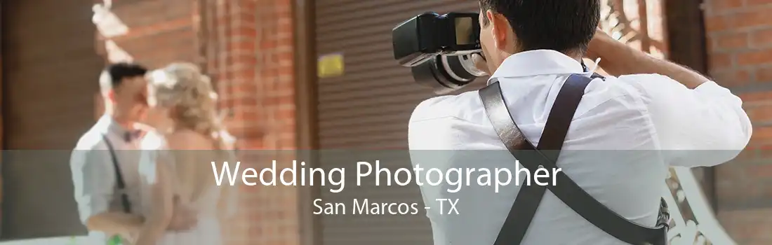 Wedding Photographer San Marcos - TX